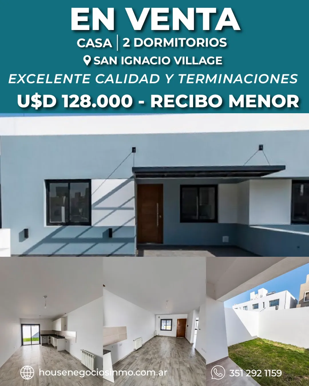 CASA 2 DORMITORIOS EN VENTA  BARRIO SAN IGNACIO VILLAGE MANANTIALES II  RECIBO T...