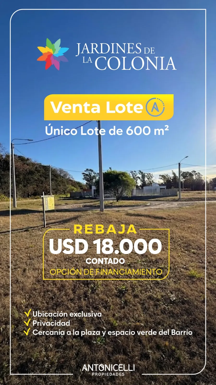 UNICO LOTE DE 600m2 en JARDINES DE LA COLONIA - COL. TIROLESA