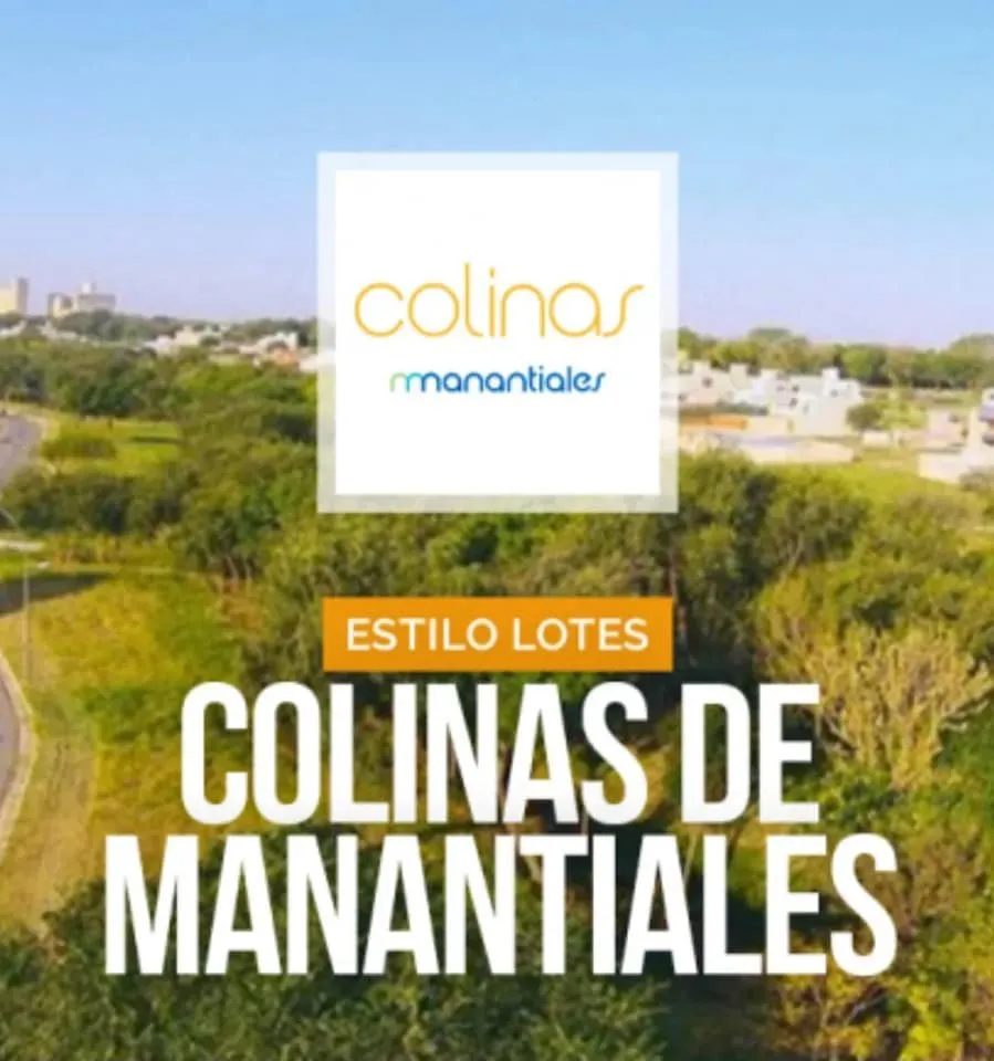 Lote en Venta “Colinas de Manantiales” APTO Dúplex