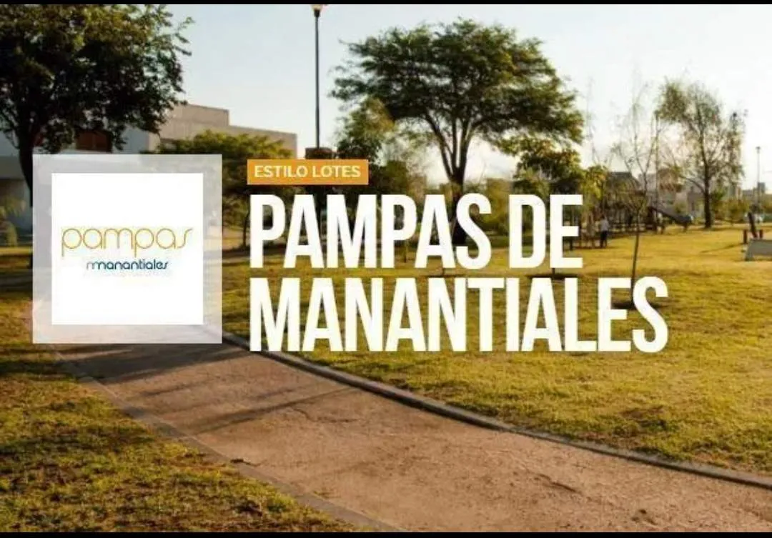 VENDO - PAMPAS DE MANANTIALES - 375 M2 - ESQUINA - CENTRAL - LA MEJOR UBICACIÓN