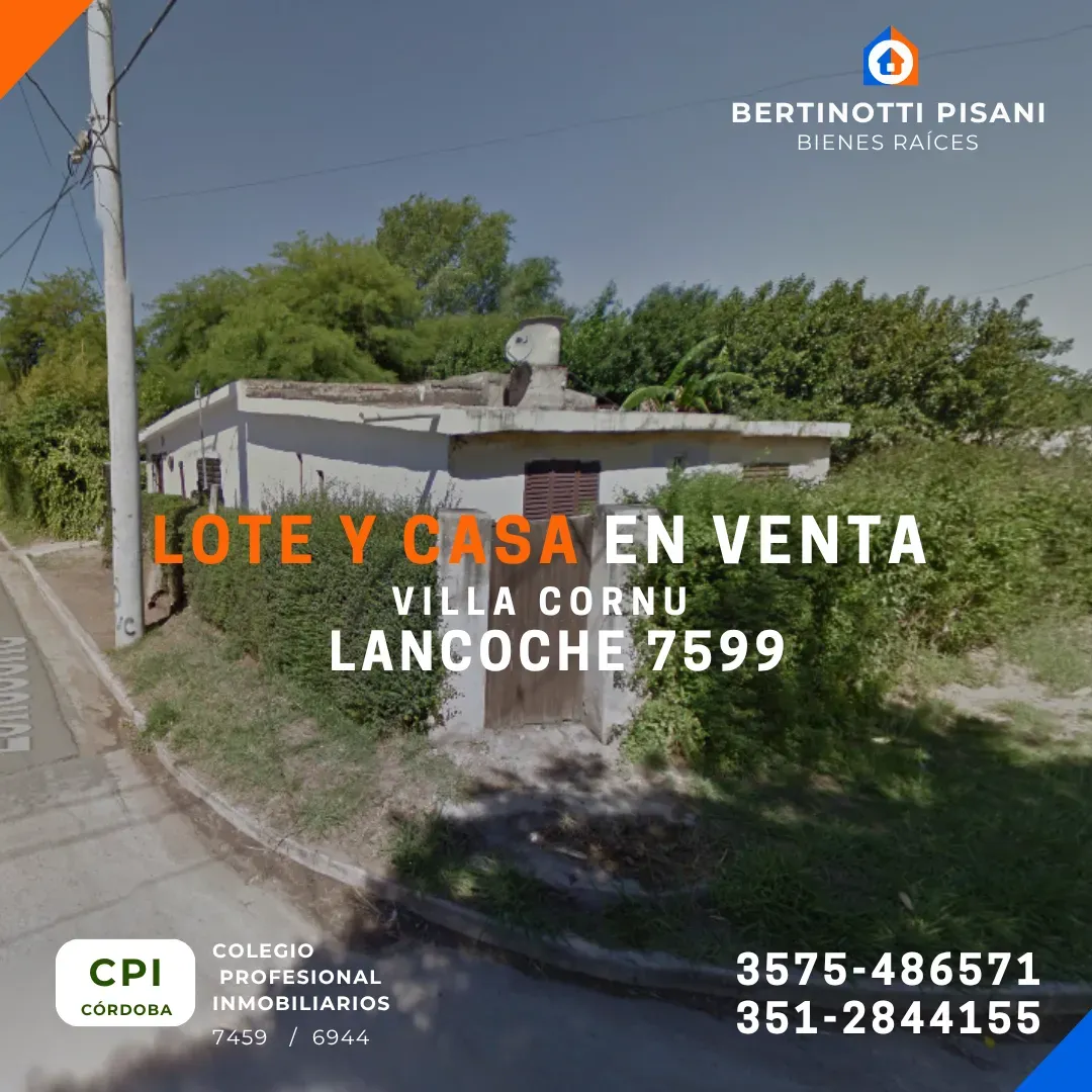 🏗️ LOTE ESQUINA EN VENTA | 641 m² + CASA A RECICLAR | VILLA CORNÚ