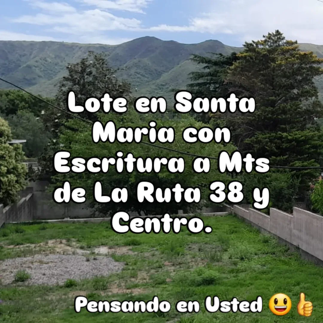 Vendo lote en Santa Maria de Punilla a Mts de La Ruta 38 y Centro