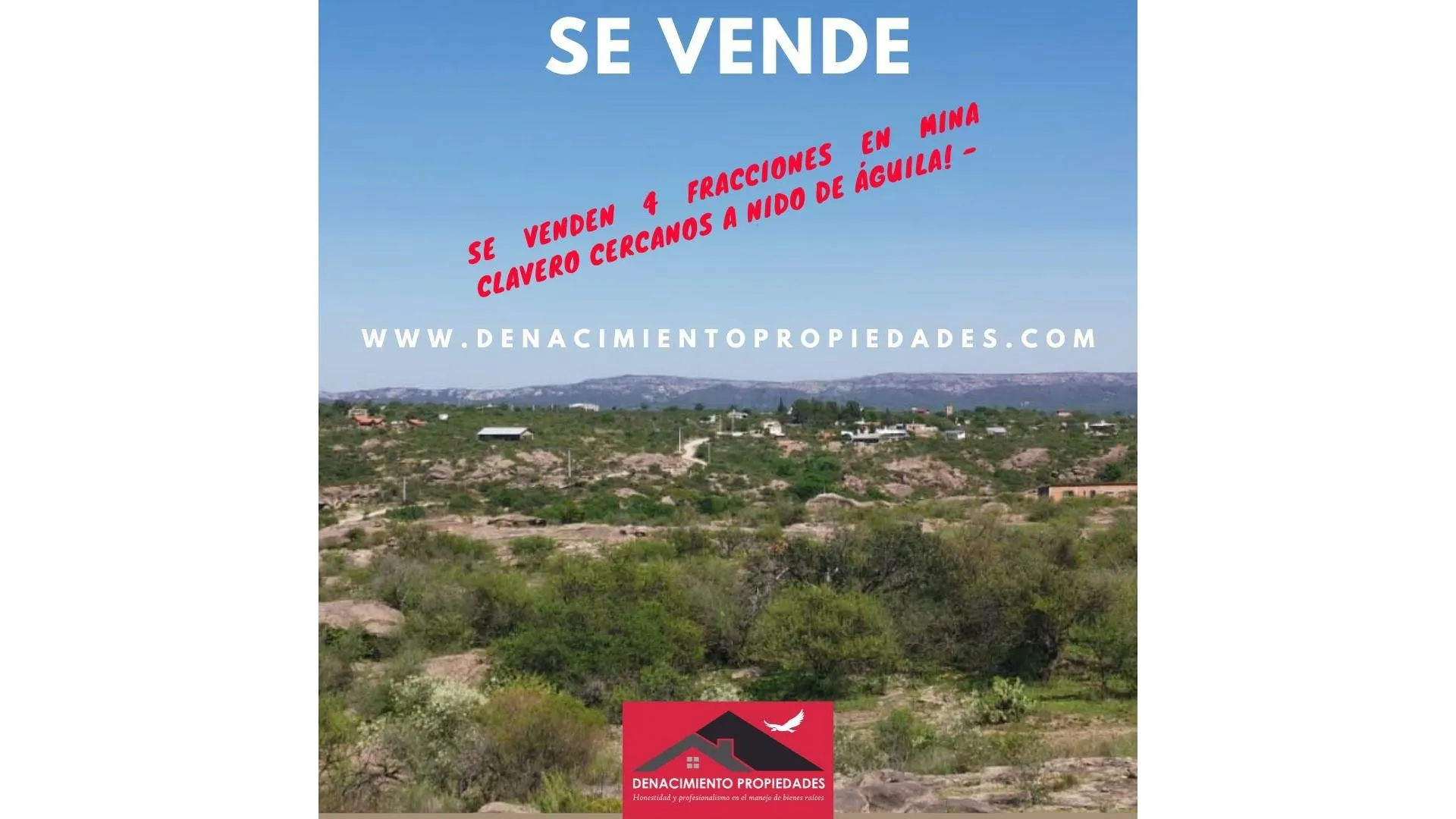 SE VENDE junto o separado MINA CLAVERO NIDO DEL AGUILA