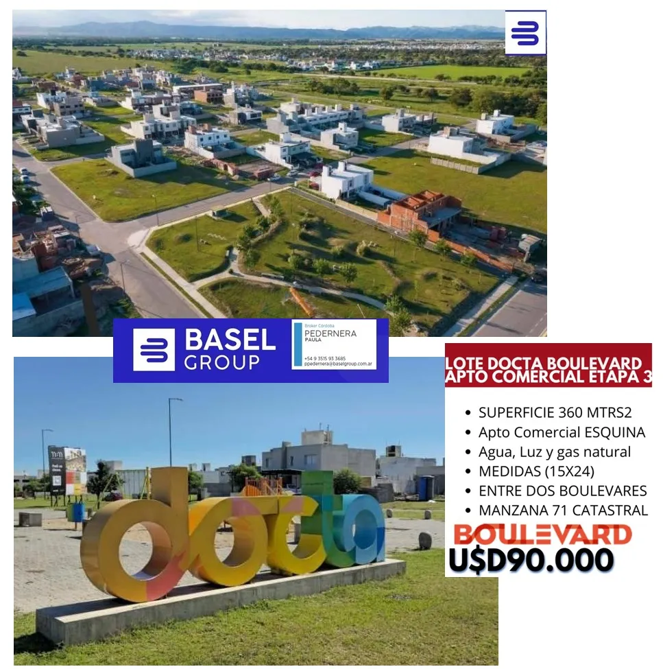 LOTE ESQUINA DOCTA BOULEVARD - APTO COMERCIO-