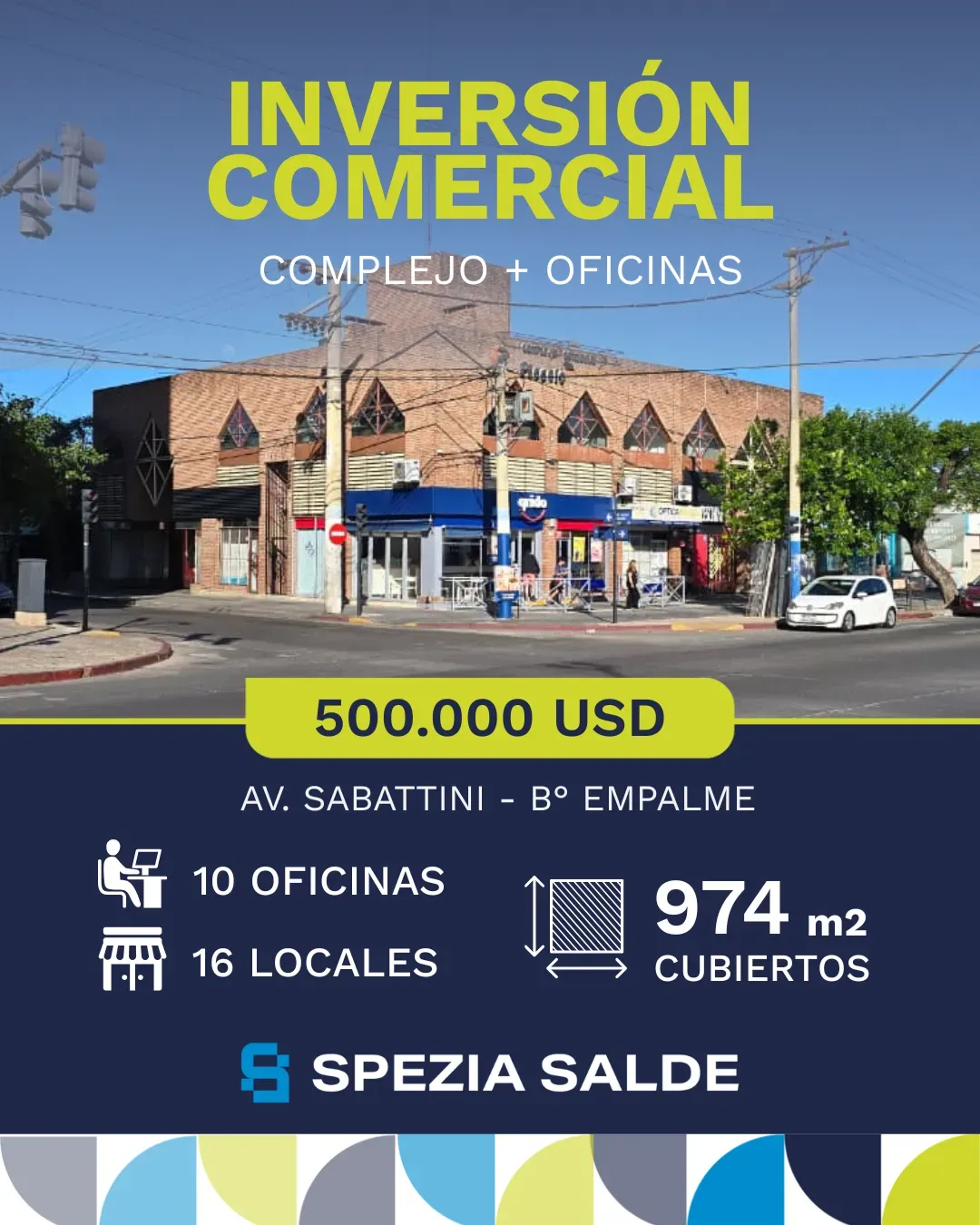 Complejo Comercial + Oficinas en Venta – Córdoba Capital (Barrio Empalme)