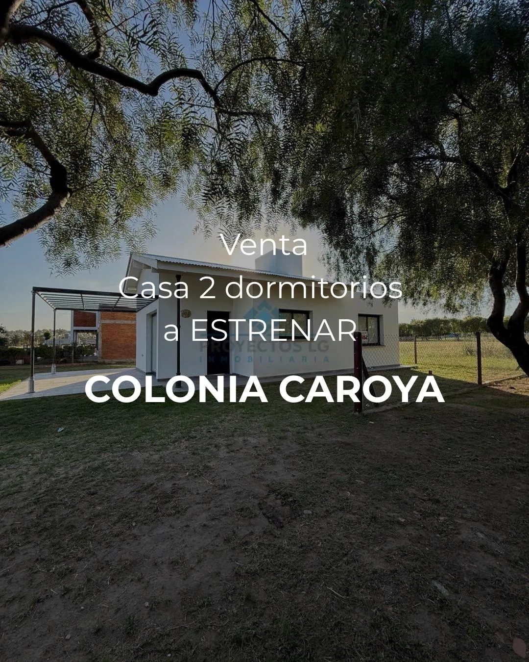 VENTA -CASA 2 DORMITORIOS - COLONIA CAROYA