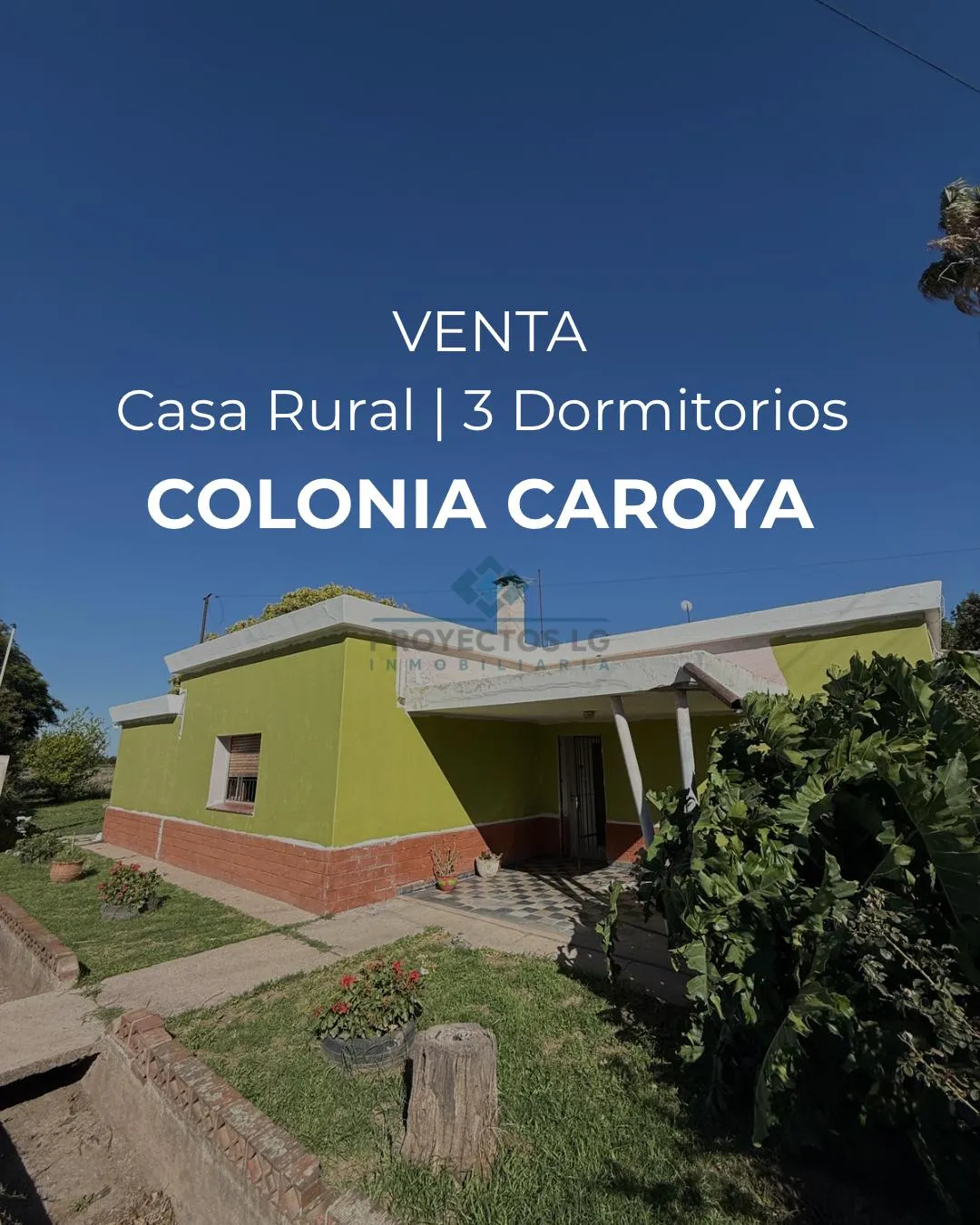 VENTA | CASA DE 3 DORMITORIOS | COLONIA CAROYA – ZONA RURAL