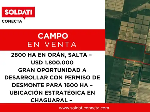 Campo en Venta en Chaguaral, Orán
