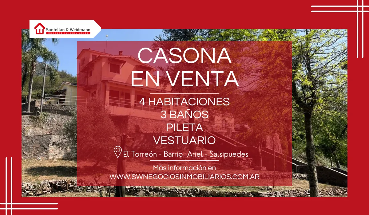 Casona "El Torreón" ubicada en Barrio Ariel – Salsipuedes