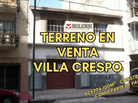 Terreno en Venta en Villa Crespo, CABA