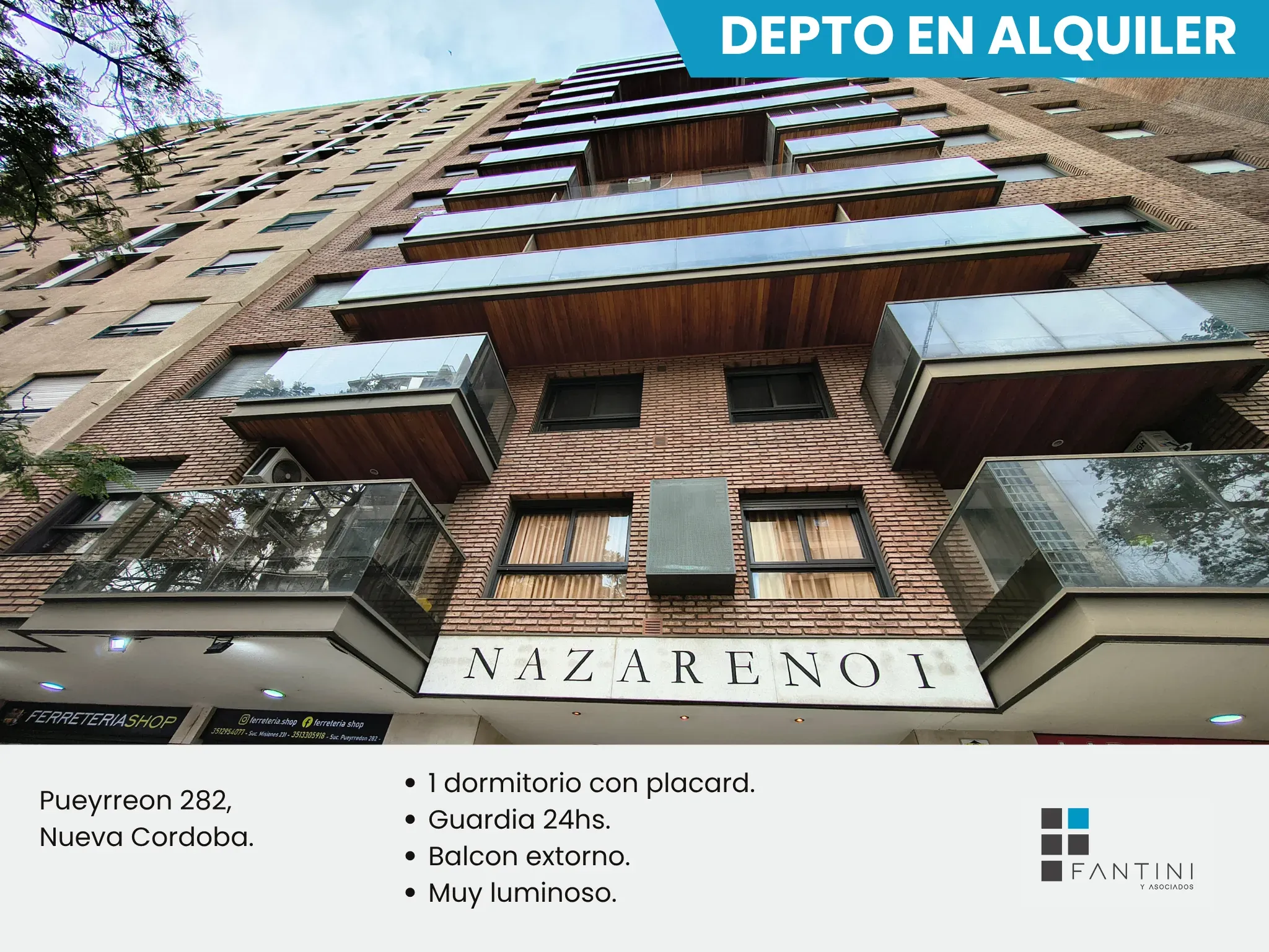 Alquiler Nueva Córdoba. Balcón externo. Moderno. Nazareno. Av. Pueyrredón 200. Betania. Guardia 24h