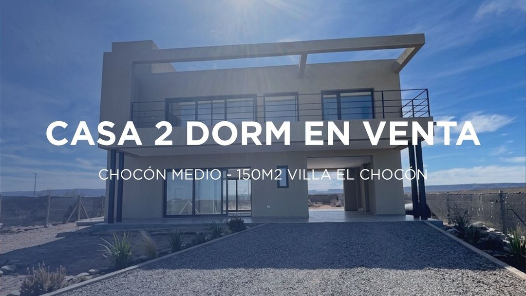 CASA 2 DORMITORIOS EN VENTA EN CHOCÓN MEDIO