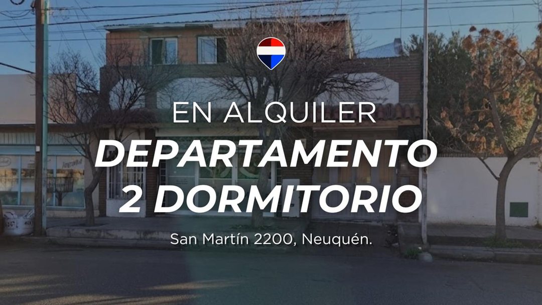 ALQUILER DEPARTAMENTO 2 DORMITORIOS NEUQUEN