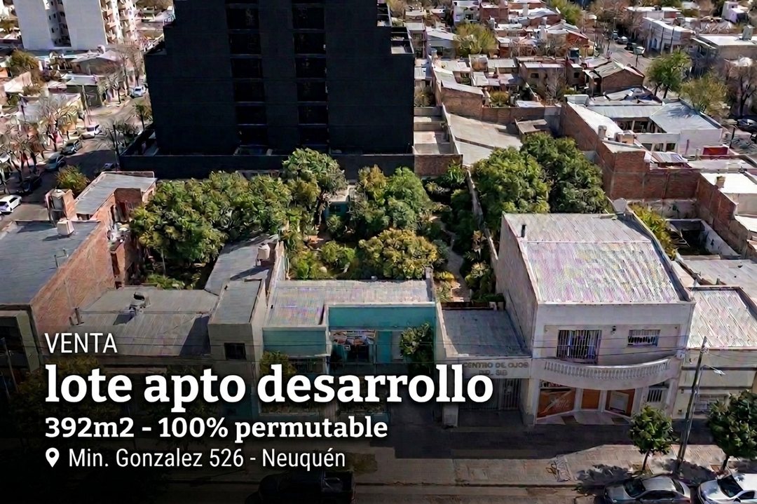 Venta Lote Apto Desarrollo - 100% permutable