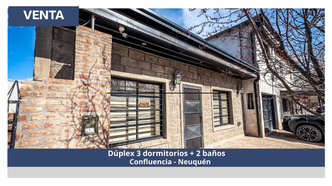 DUPLEX 3 DORMITORIOS - NEUQUÉN