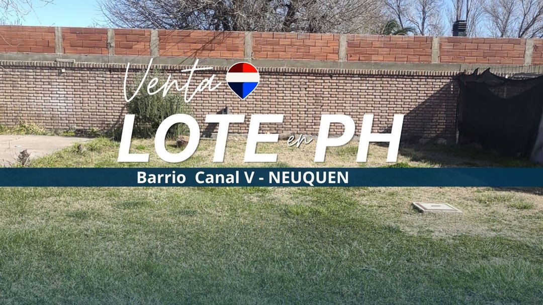 TERRENO EN VENTA EN PH CALLE SAN MARTIN NEUQUEN