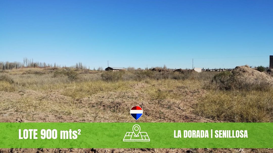 EN VENTA LOTE 900m² - "LA DORADA" SENILLOSA