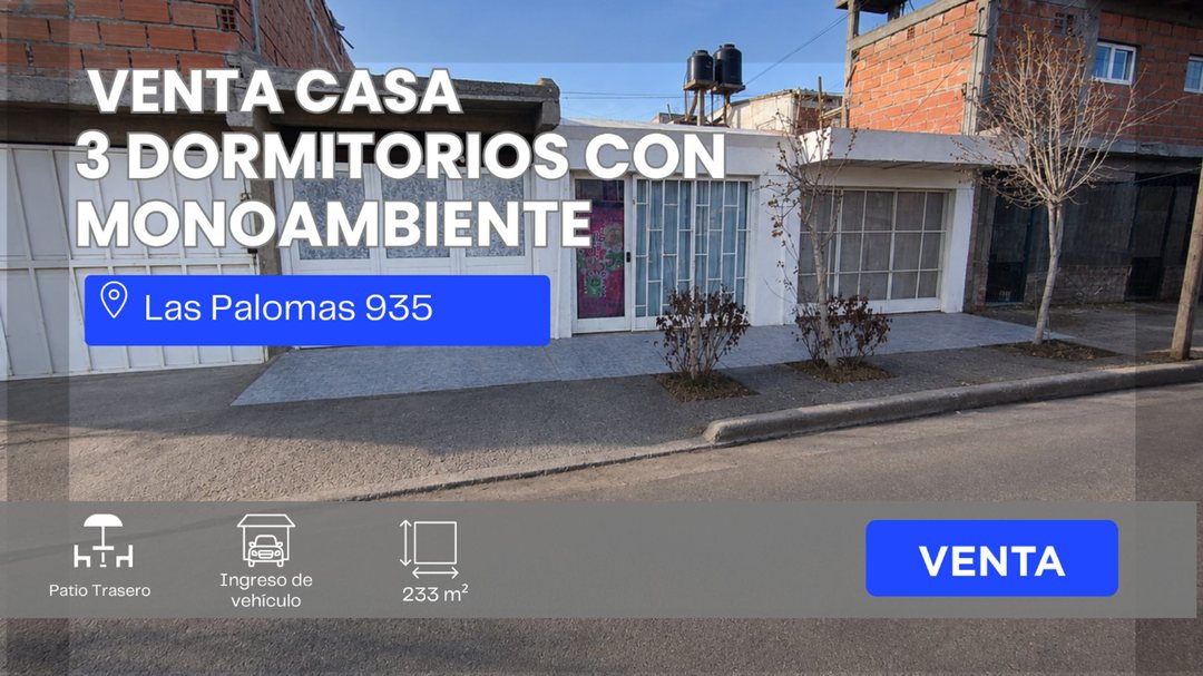 VENTA CASA 3 DORMITORIOS CON MONOAMBIENTE.