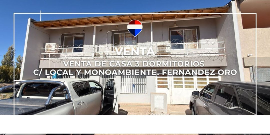 VENTA CASA C/ LOCAL Y DTO FERNANDEZ ORO