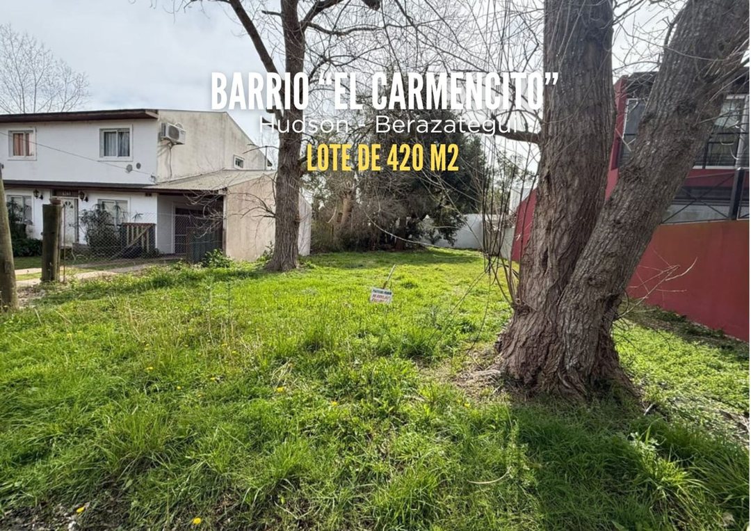 VENTA LOTE  EN BARRIO "EL CARMENCITO" HUDSON