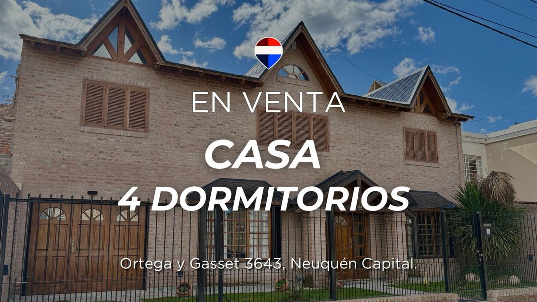 VENTA CASA 4 DORMITORIOS EN HUILICHES - NEUQUEN