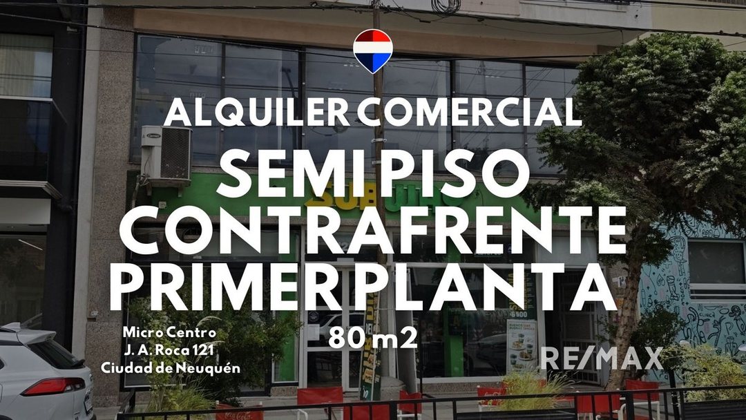 ALQUILER COMERCIAL 80m2 J. A. ROCA MICROCENTRO NQN