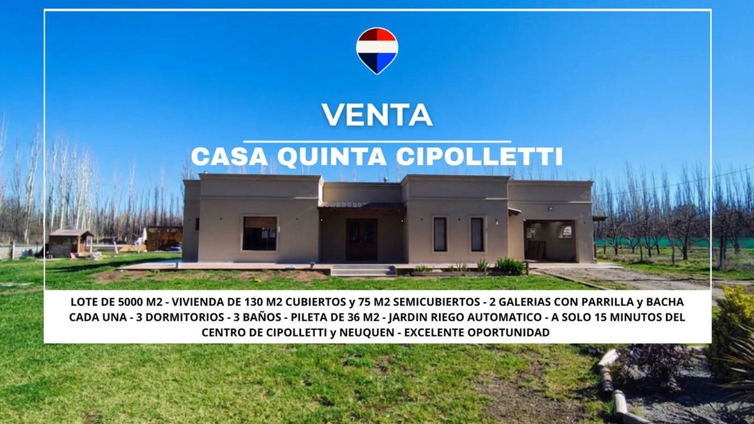 VENTA CASA QUINTA  - CIPOLLETTI