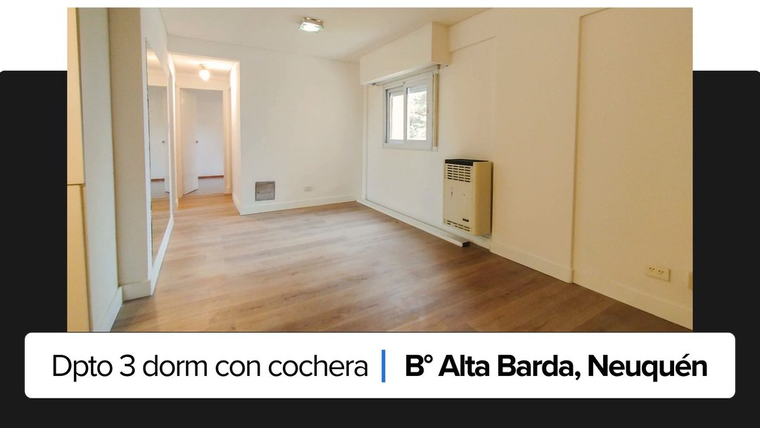 Dpto 3 Dormitorios EN ALQUILER Alta Barda, Neuquén