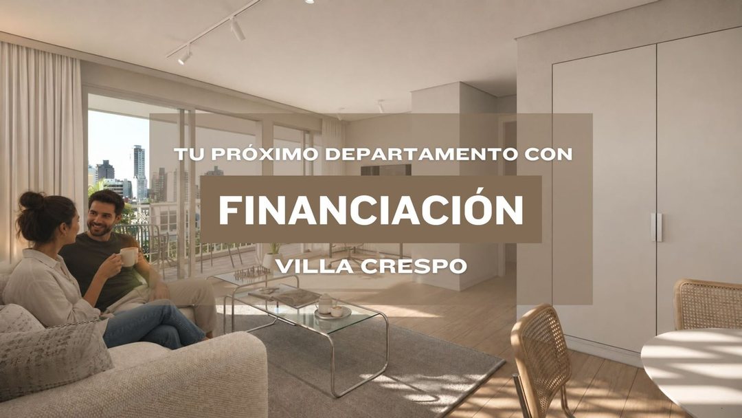VENTA 3 AMBIENTES FINANCIACIÓN VILLA CRESPO