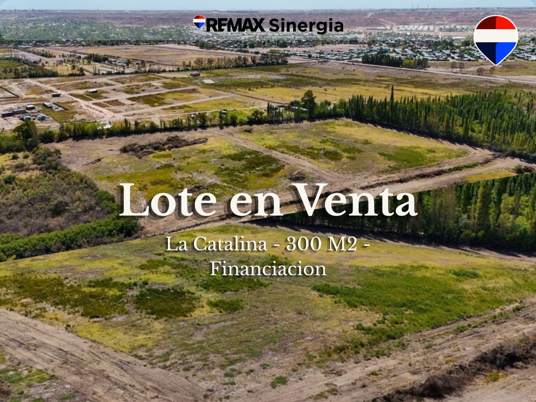 VENTA TERRENO EN LOTEO LA CATALINA NEUQUEN 2ºETAPA