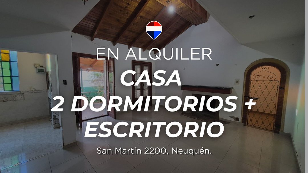 ALQUILER CASA 2 DORMITORIOS NEUQUEN