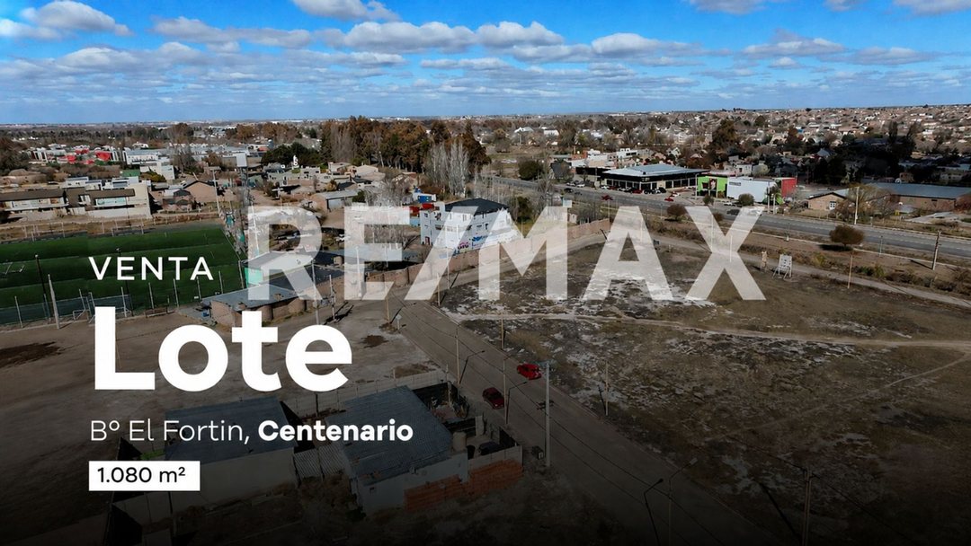Lote 1.018 mt2 Barrio El Fortin - Centenario