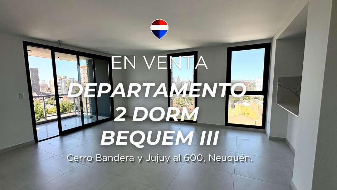 VENTA DEPARTAMENTO 2 DORMITORIOS, BEQUEM III