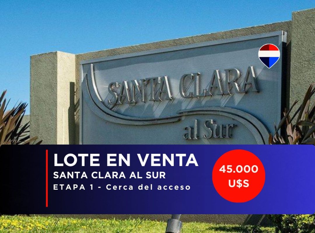 LOTE EN VENTA SANTA CLARA AL SUR SAN VICENTE