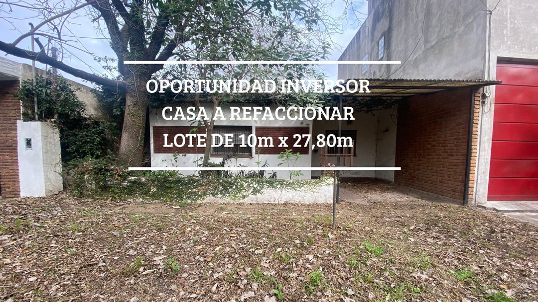VENTA CASA 4 AMBIENTES REFACCIONAR MARTIN CORONADO
