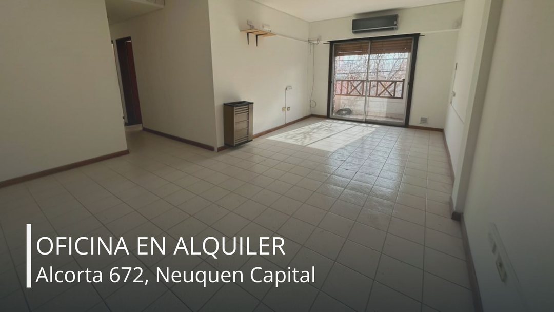 OFICINA EN ALQUILER | ALCORTA 672 | NEUQUEN CENTRO
