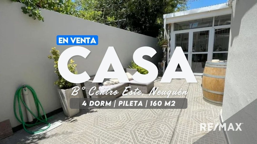 VENTA CASA 4 DORMITORIOS CON PILETA, CENTRO ESTE