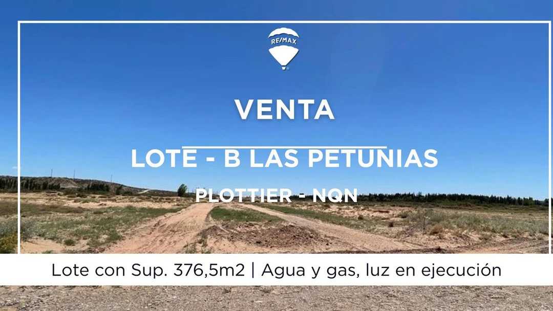 VENTA LOTE EN ESQUINA LAS PETUNIAS PLOTTIER