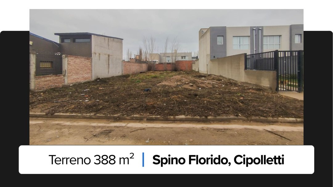 Terreno en Venta B° Spino Florido  CIPOLLETTI