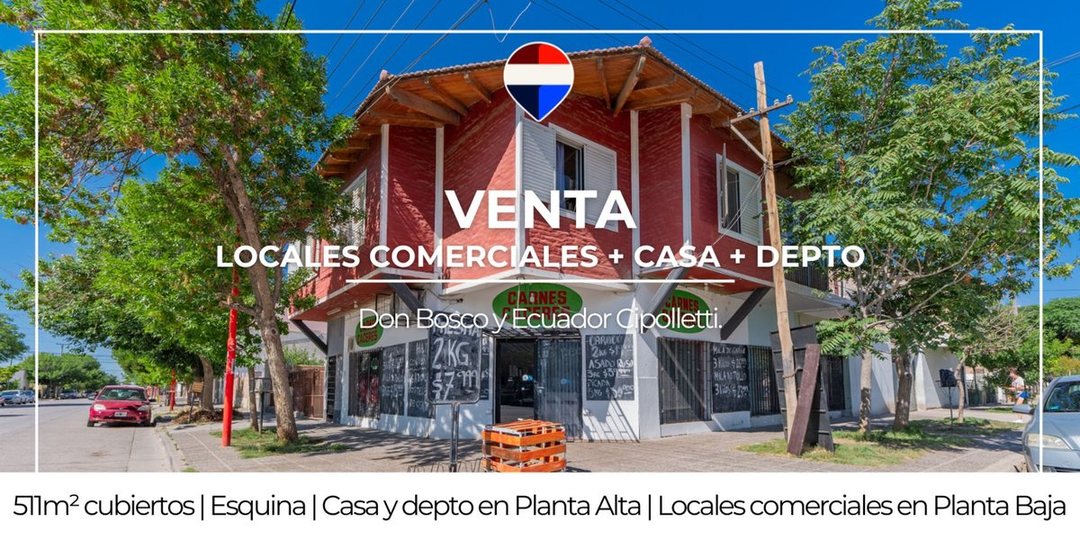 EN VENTA CIPOLLETTI LOCALES + CASA + DEPTO +TALLER