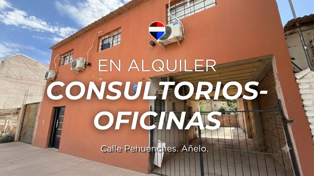 ALQUILER OFICINAS - CONSULTORIOS AÑELO