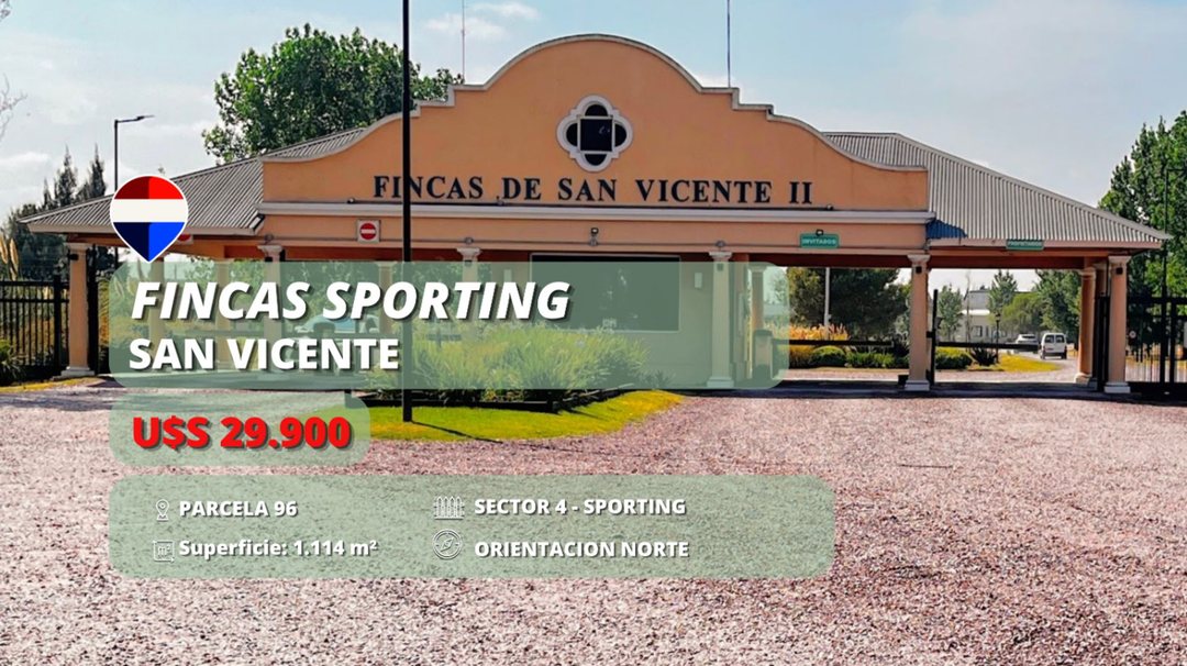 LOTE EN VENTA FINCAS SAN VICENTE SPORTING