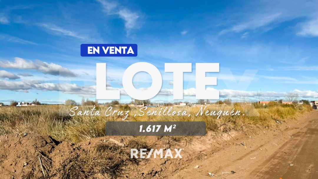 LOTE EN VENTA | SENILLOSA | PROVINCIA DE NEUQUÉN