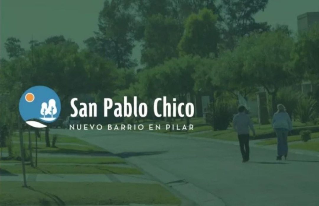 LOTE BARRIO CERRADO SAN PABLO CHICO .