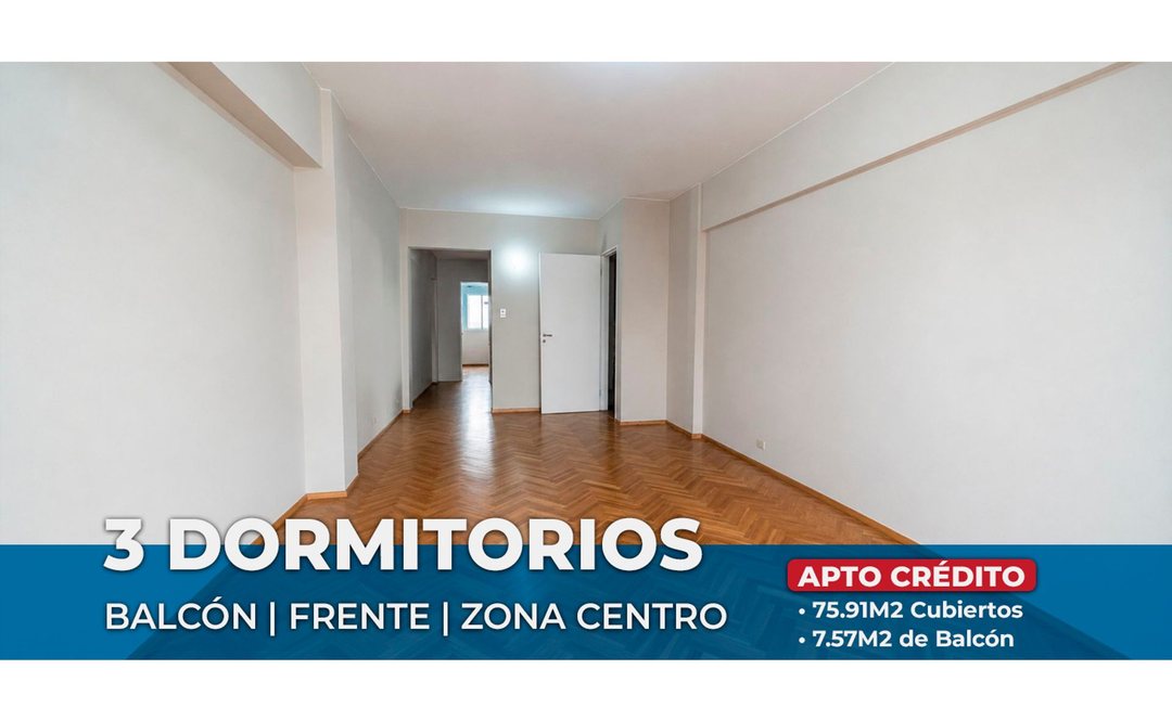 DEPARTAMENTO EN VENTA 3 DORMITORIOS CENTRO