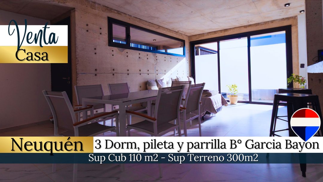 VENTA CASA 3 DORM. GARCIA BAYON -  NEUQUÉN
