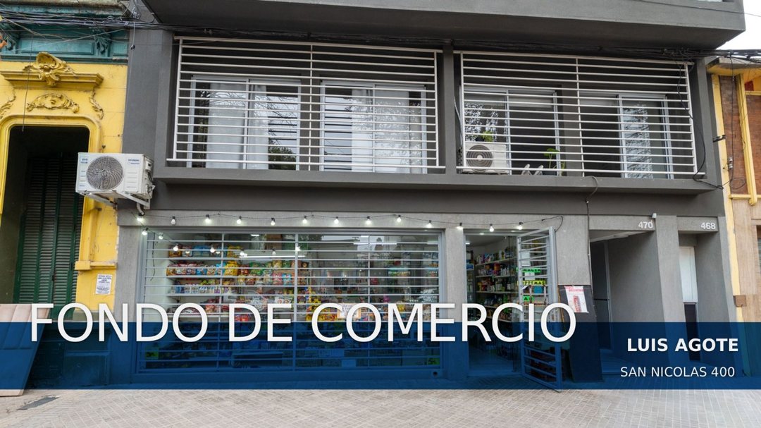 FONDO DE COMERCIO A LA VENTA EN BARRIO LUIS AGOTE