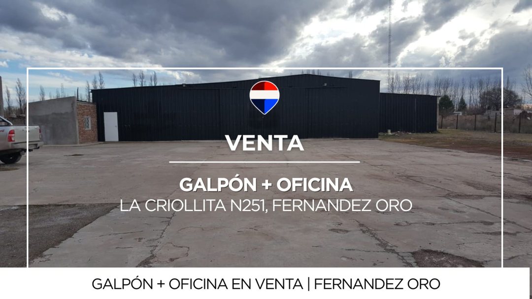 Venta Galpón y Oficina en Fernandez Oro