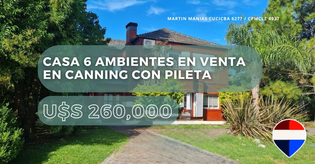 CASA 6 AMBIENTES EN VENTA EN CANNING CON PILETA