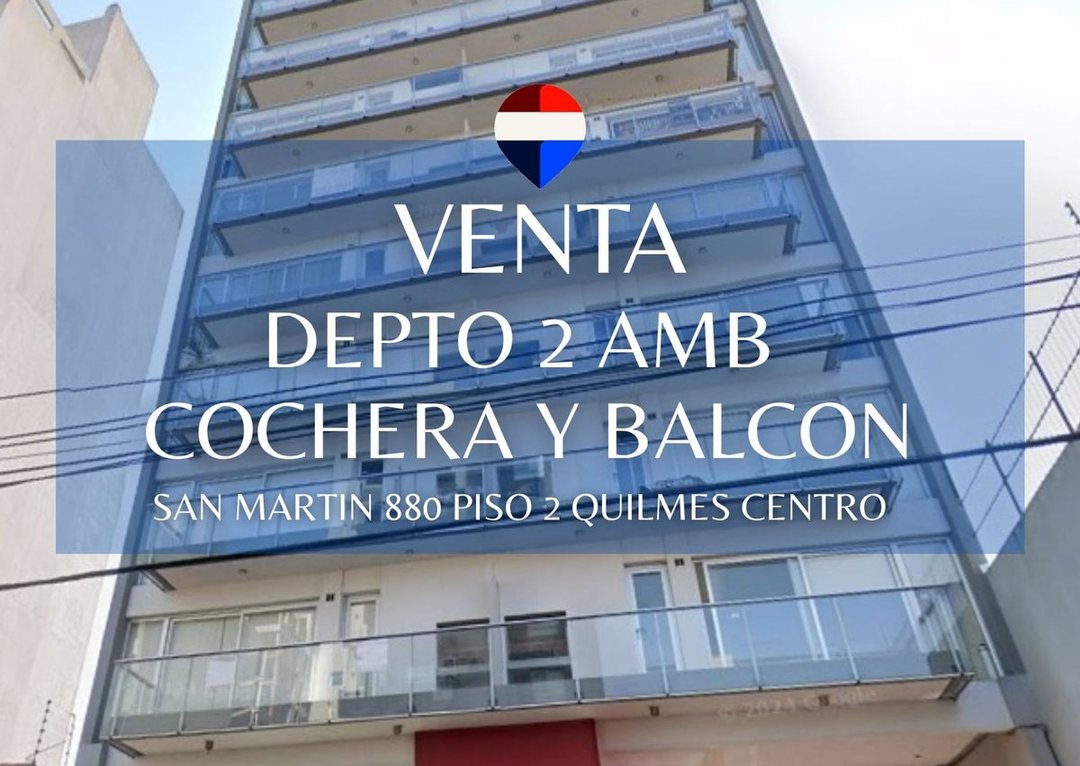 VENTA DPTO 2 AMB CON COCHERA QUILMES CENTRO